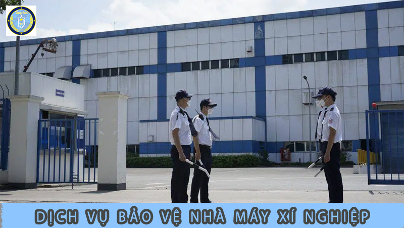 Công-ty-bảo-vệ-nhà-máy-xí-nghiệp-247