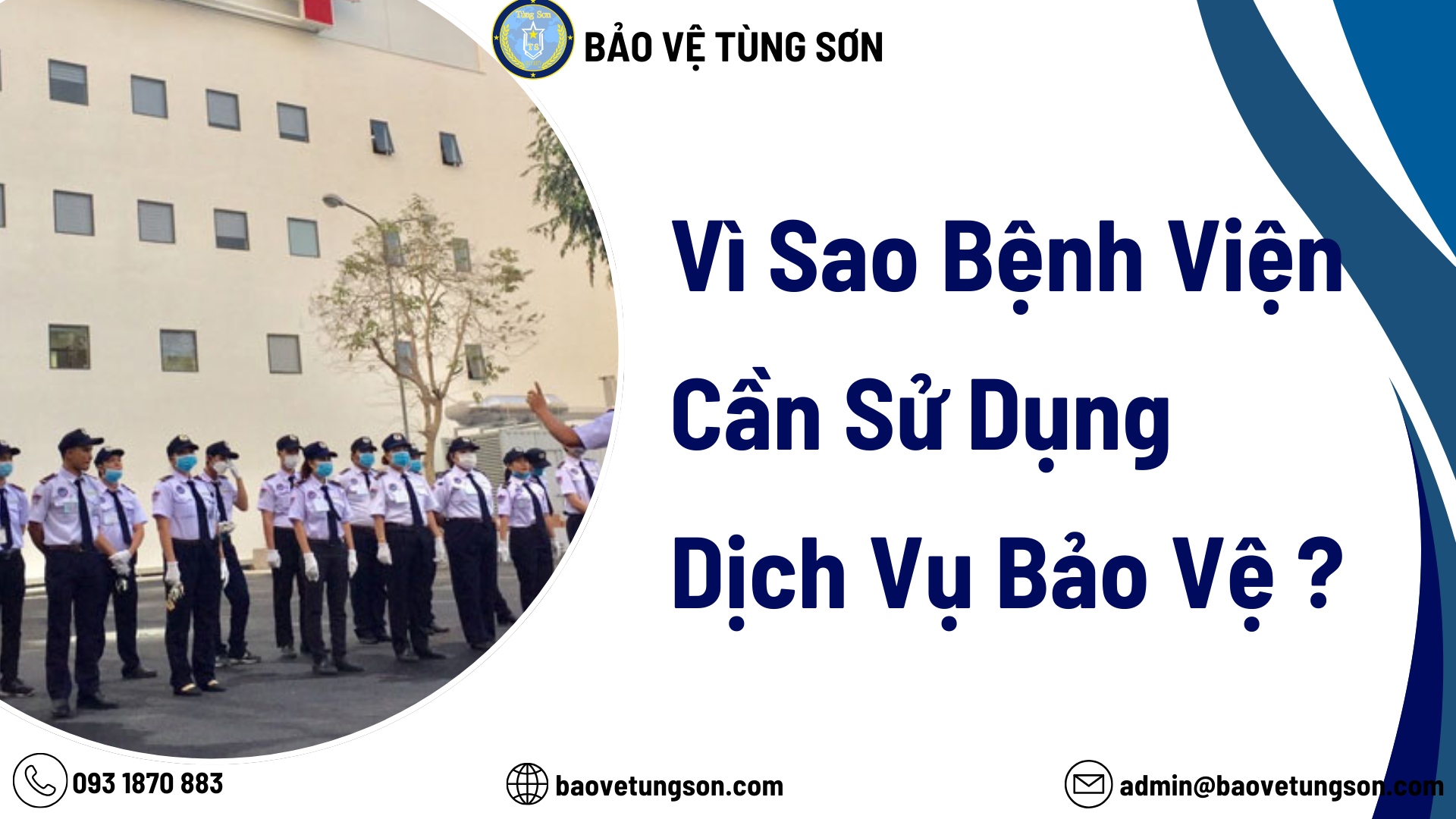Bệnh Viện Cần Sử Dụng Dịch Vụ Bảo Vệ