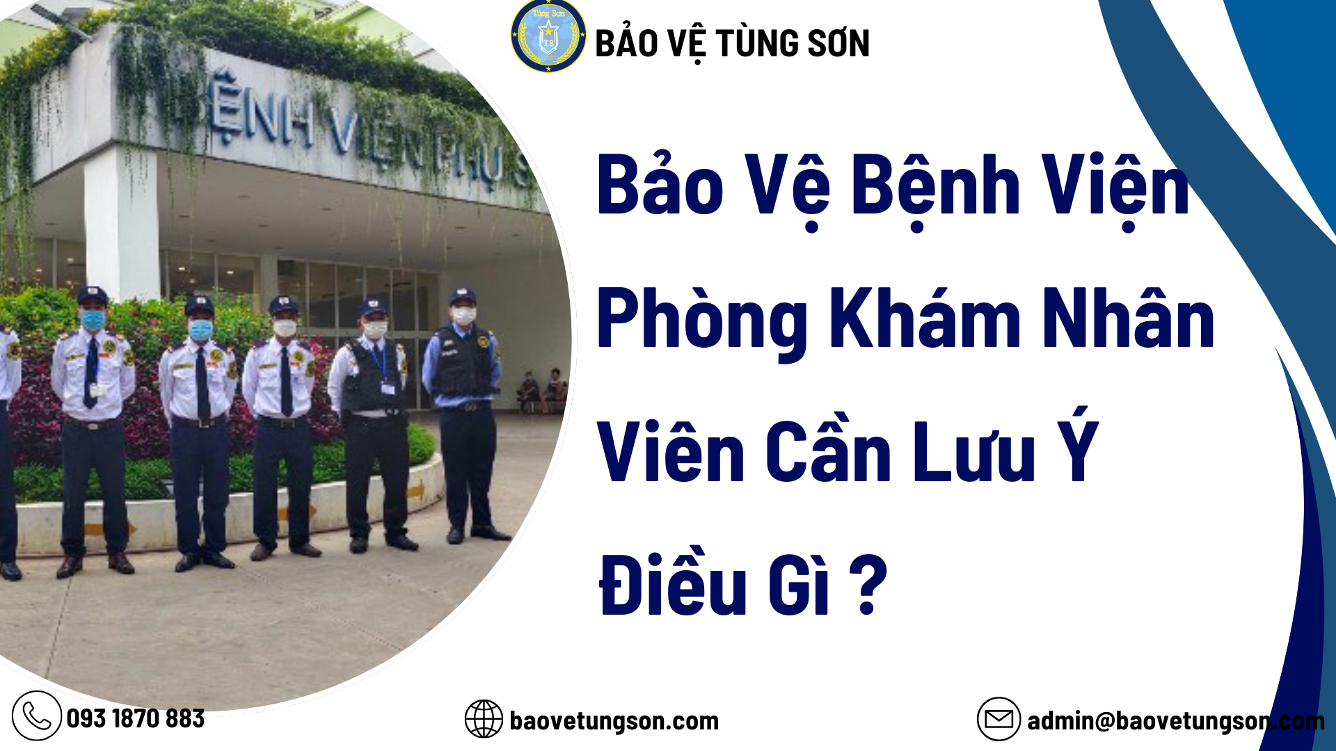 bảo vệ bệnh viện cần lưu ý