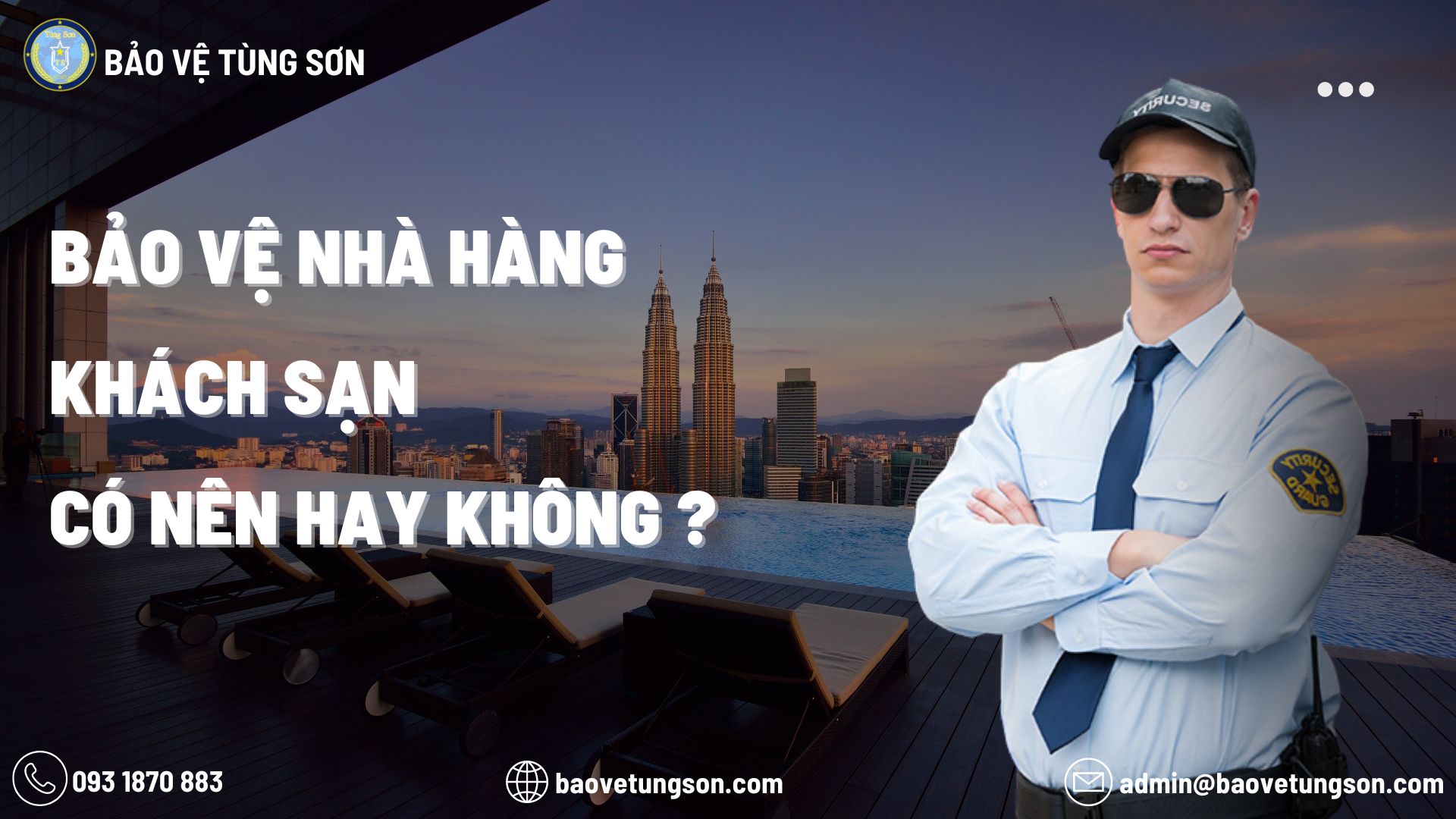 Bảo Vệ Nhà Hàng Khách Sạn