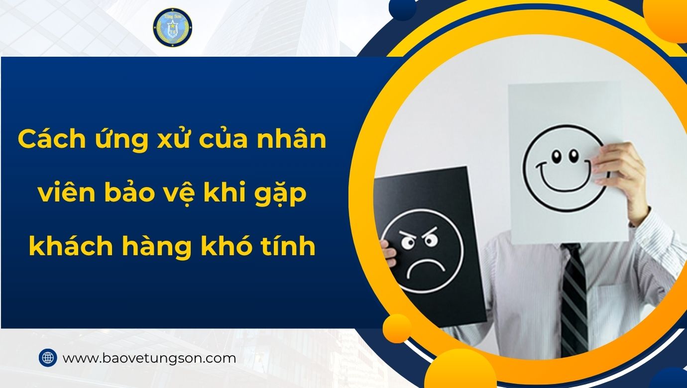 ứng xử khách hàng khó tính
