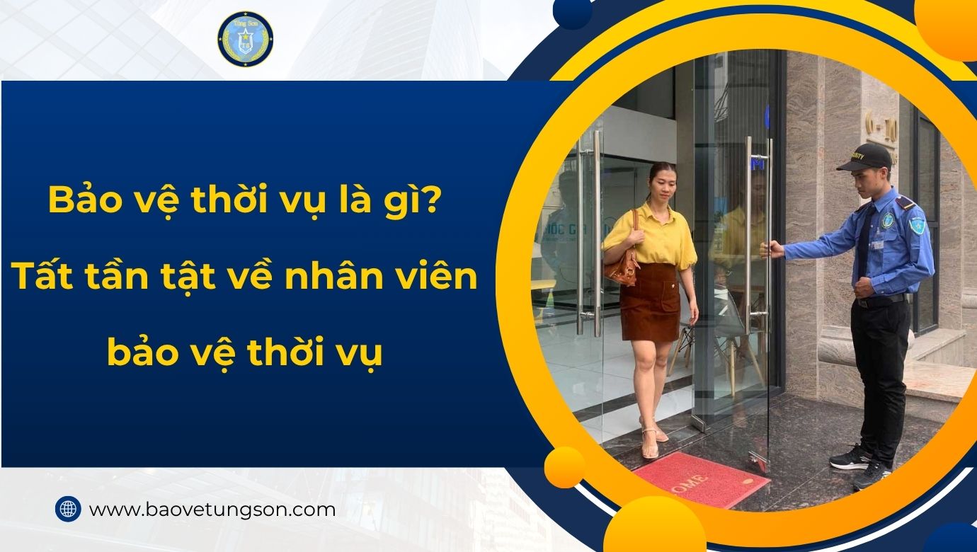 Bảo Vệ Thời Vụ